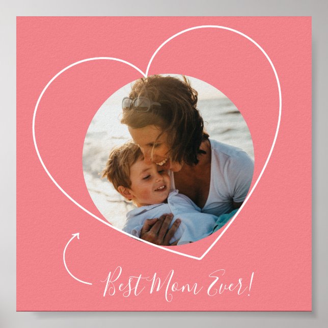 Meilleure Maman Jamais Photo Poster Coeur (Devant)