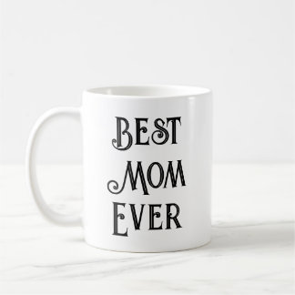 Meilleure Maman Jamais Texte Seulement Mug - Nom p