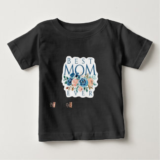 Meilleure Maman T-shirt bébé jamais-jamais