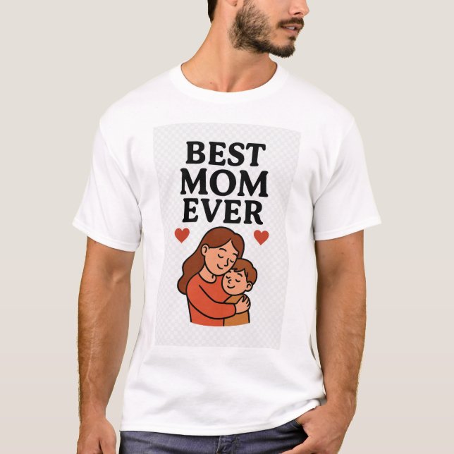 Meilleure maman toujours Mère Fête T-shirt (Devant)