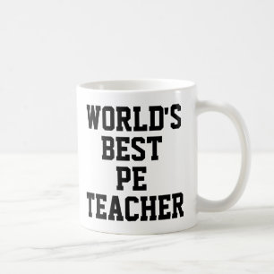 Meilleure Mug Cadeau Enseignant PE au monde