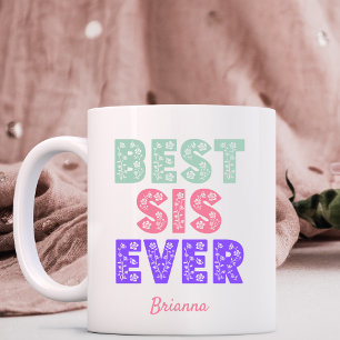 Meilleure soeur toujours Mug
