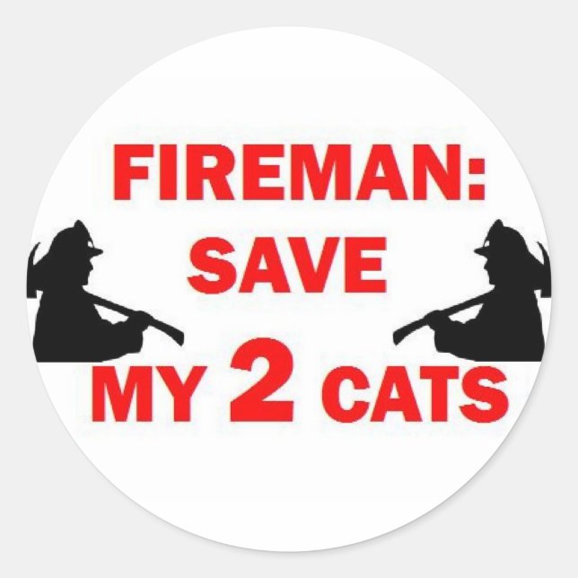 Mein 2 Katzen Feuerwehrmann gerettet Runder Aufkleber (Vorderseite)