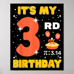 Mein 3. Geburtstag Pi-Tag Mathe 3 Jahre alte Kinde Poster