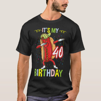 Mein 40. Geburtstag ist heiß T-Shirt