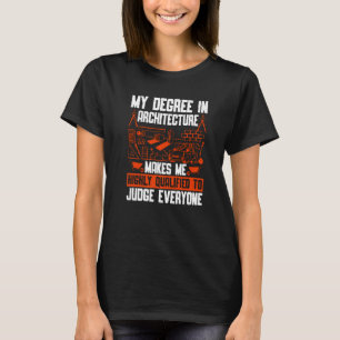 Mein Abschluss in Architektur Gebäudearchitektur A T-Shirt