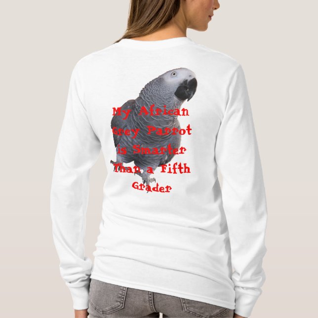 Mein afrikanisches Grau-Papagei… T-Shirt (Rückseite)