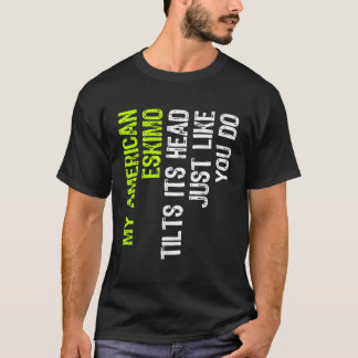 Mein amerikanischer Eskimo neigt seinen Kopf, gena T-Shirt