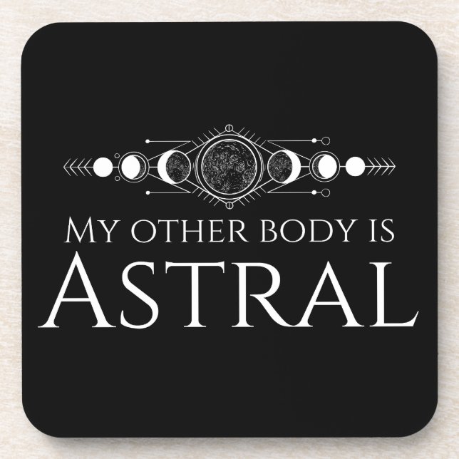 Mein anderer Körper ist Astral Getränkeuntersetzer (Vorderseite)