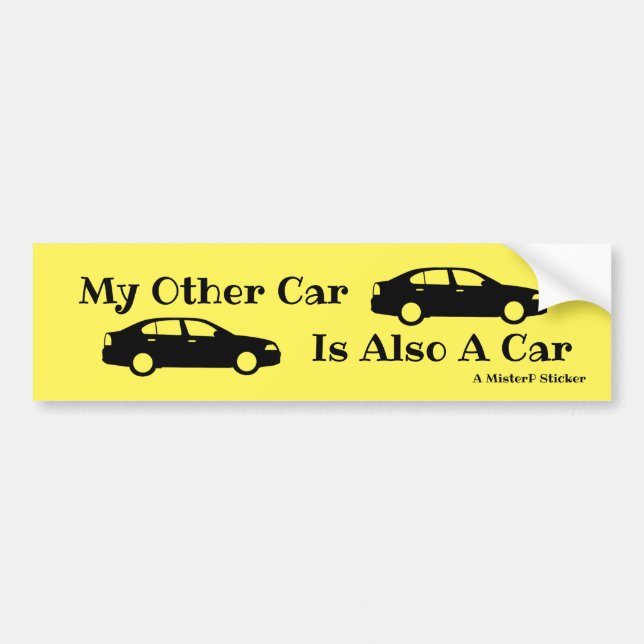 Mein anderes Auto ist auch ein Auto - ein MisterP- Autoaufkleber (Vorne)