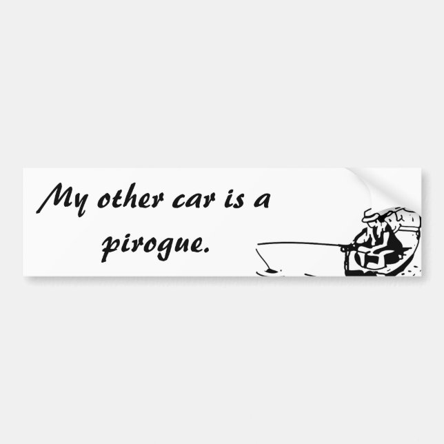 Mein anderes Auto ist ein Pirogue-Autoaufkleber Autoaufkleber (Vorne)