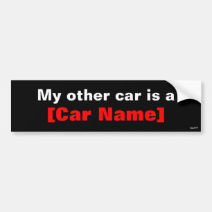 Mein anderes Auto ist ein ... (schwarz) Autoaufkleber