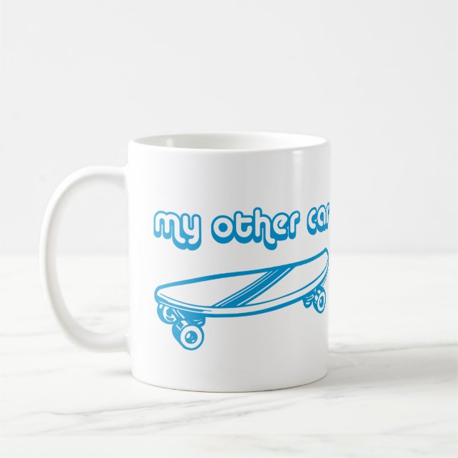 Mein anderes Auto ist eine Skateboard-Tasse Kaffeetasse (Links)