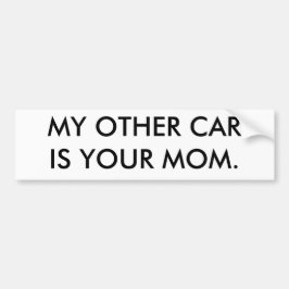 MEIN ANDERES AUTO IST IHRE MAMMA AUTOAUFKLEBER
