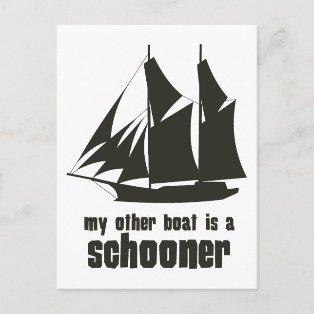 Mein Anderes Boot ist Schoner Postkarte (Vorderseite)