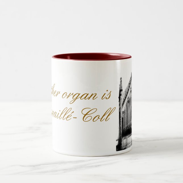 Mein anderes Organ ist ein Cavaillé-Coll Zweifarbige Tasse (Mittel)