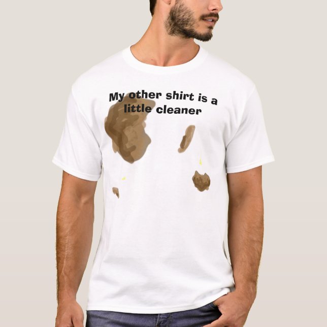 Mein anderes Shirt ist ein kleiner Reiniger (Vorderseite)