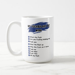 Mein Arbeitsvokabular Lustiges Sarkastisches Kolle Kaffeetasse