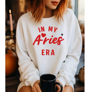 mein Aries-Era-Sweatshirt, Aries-Geburtstagsgesche Sweatshirt