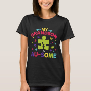 Mein Autistischer Enkel ist Phantastisches Bewusst T-Shirt
