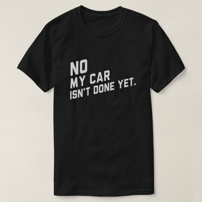 Mein Auto ist noch nicht fertig, aber ein sonniger T-Shirt (Design vorne)