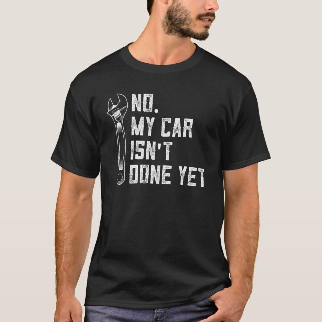 Mein Auto ist noch nicht fertig mit mechanischem V T-Shirt (Vorderseite)