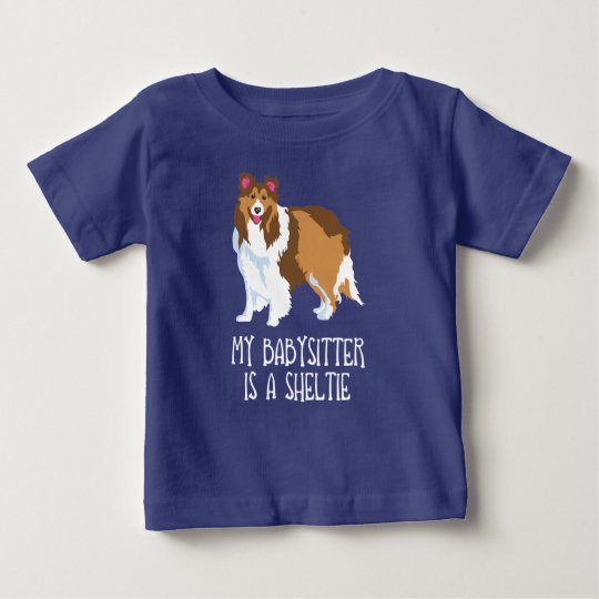 "Mein Babysitter ist ein Sheltie" Baby-Kleinkind-T Baby T-shirt