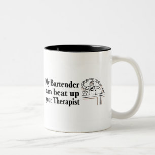 Mein Barkeeper kann Ihren Therapeuten oben Zweifarbige Tasse