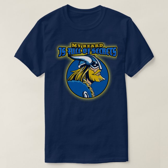 Mein Bart ist voll von Secrets Classic Thirt T-Shirt (Design vorne)