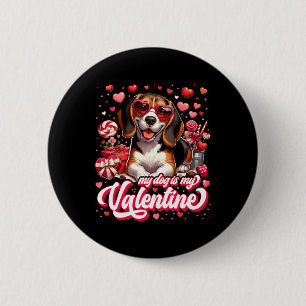 Mein Beagle ist mein Valentins-T-Shirt Hundeliebha Button