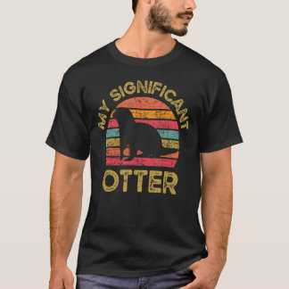 Mein bedeutsames Otter Wild Tier Mammal Wildlife T-Shirt