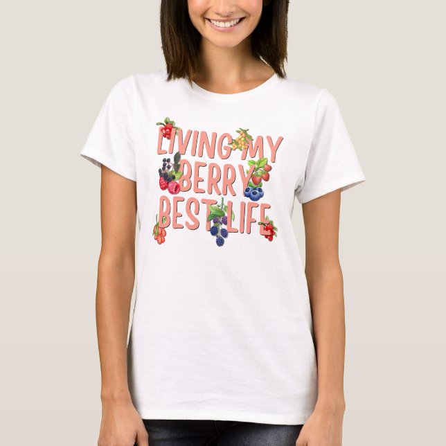 Mein Berry Best Life CHRISTLICH Berries T-Shirt (Vorderseite)