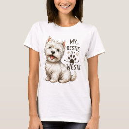 MEIN BEST IST MEIN WESTWESTWESTWEST HIGHLAND WEISS T-Shirt