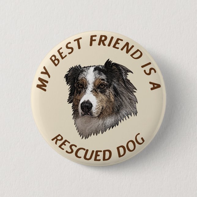 Mein bester Freund (Australischer Hirte) Button (Vorderseite)
