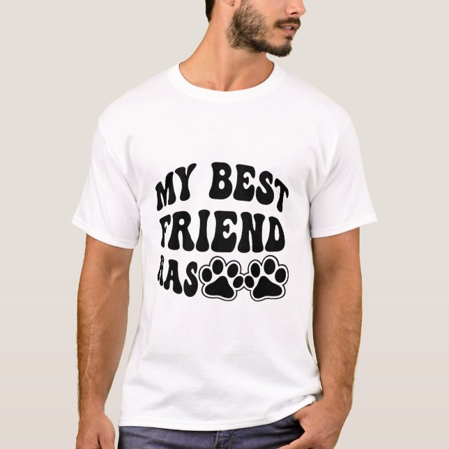 Mein bester Freund hat Paws Shirt (Vorderseite)