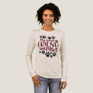 Mein bester Freund hat Pfoten Hunde Liebhaber Dame Tri-Blend Shirt