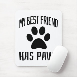 Mein bester Freund hat Pfoten - Hundefreunde Mousepad