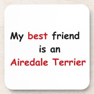 Mein bester Freund ist Airedale Terrier Untersetzer