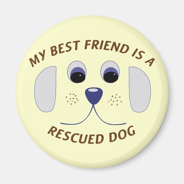 Mein bester Freund ist ein geretteter Hund Magnet (Vorne)