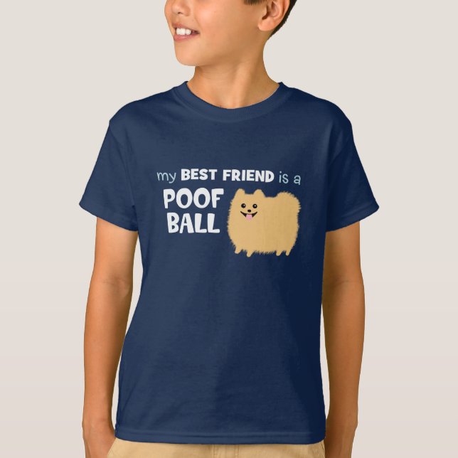 Mein bester Freund ist ein POOF-BALL - niedlicher T-Shirt (Vorderseite)