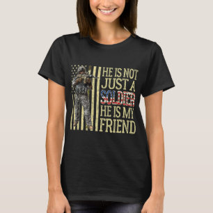 Mein bester Freund ist ein Soldat, ein Freund der  T-Shirt