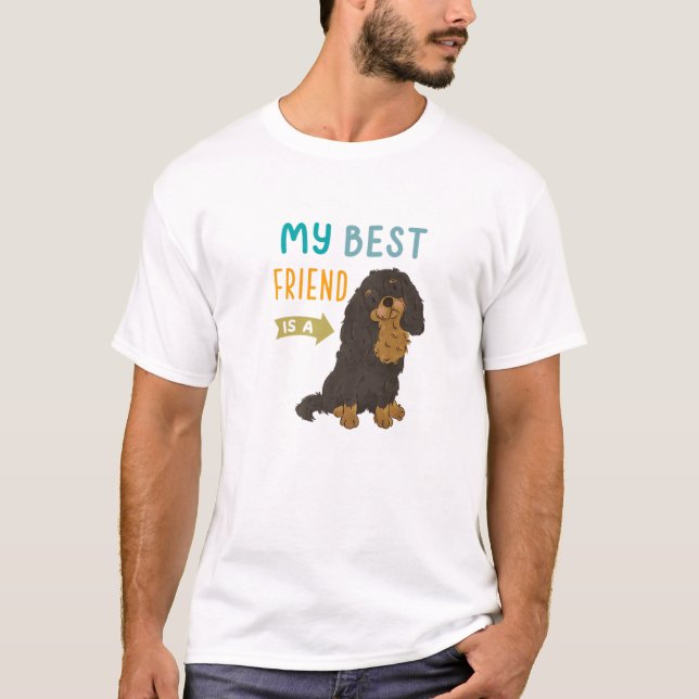 Mein bester Freund ist eine Black Tan Cavalier Kin T-Shirt (Vorderseite)