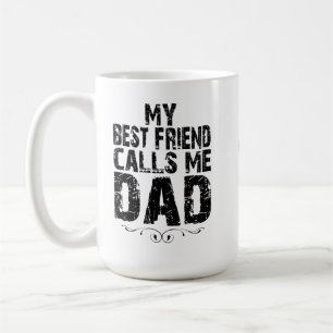 Mein bester Freund nennt mich VATER glücklich Gebu Kaffeetasse