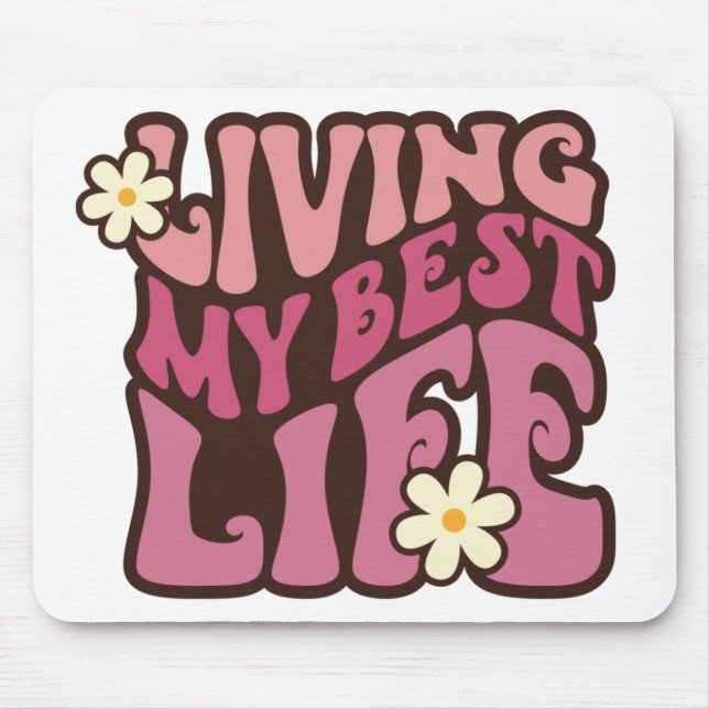 Mein bestes Leben Mousepad (Vorne)