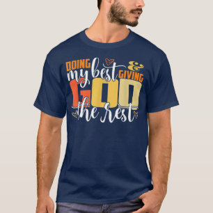Mein Bestes tun und Gott die Erholung Sonnengott g T-Shirt