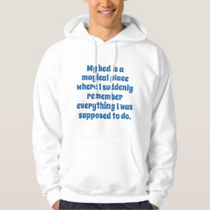 Mein Bett ist ein magischer Ort Hoodie