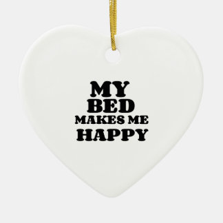 MEIN BETT MACHT MICH GLÜCKLICH KERAMIK ORNAMENT