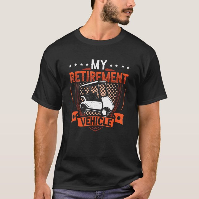 Mein Bezugsfahrzeug Golf Cart Golfer Golfing T-Shirt (Vorderseite)