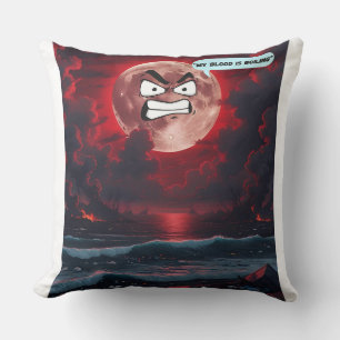 Mein Blut kocht - wenn der Mond reden könnte Kissen