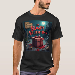 Mein blutiger Valentine1 T-Shirt